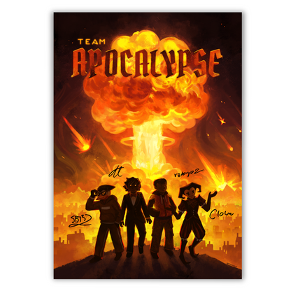 Hand-Signed | Team Apocalypse Poster